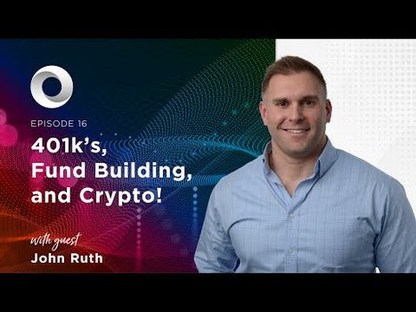 401k's, Fund Building, and Crypto!