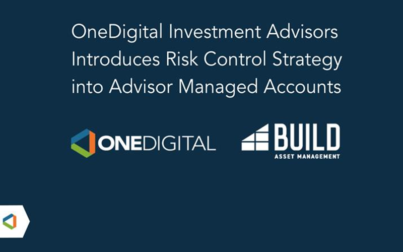 OneDigital Investment Advisors Introduces Risk Control Strategy into Advisor Managed Accounts